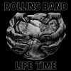 Rollins Band - Life Time (Vinyl)(LP)