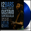 Gustavo Santaolalla - Eric Clapton: Life In 12 Bars (에릭 클랩튼: 라이프 인 12 바스) (Score)(Soundtrack)(Ltd. Ed)(180G)(Blue Vinyl)(LP)
