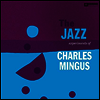 Charles Mingus - Jazz Experiments Of Charles Mingus (180G)(LP)