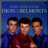 Dion & The Belmonts - Wish Upon A Star (Ltd. Ed)(2 Bonus Tracks)(DMM)(180G)(LP)