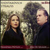Franziska Pietsch / Josu De Solaun 쇼스타코비치 / 슈트라우스: 바이올린와 피아노를 위한 소나타
