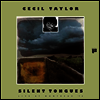 Cecil Taylor - Silent Tongues: Live At Montreux '74 (Remastered)(LP)