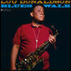 Lou Donaldson (루 도널드슨) - Blues Walk [LP]