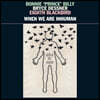 Bonnie 'Prince' Billy, Bryce Dessner, Eighth Blackbird - When We Are Inhuman [2LP]