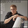 Fabian Muller 브람스: 발라드, 건반 연습곡, 인터메초 - 파비안 뮐러 피아노 독주집 (Brahms: Piano Works, Op. 10, 76, 117)