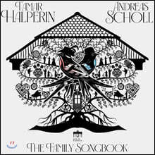 Tamar Halperin / Andreas Scholl '패밀리 송북' - 안드레아스 숄과 타마르 할페린이 들려주는 다양한 노래들 (The Family Songbook)