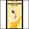Coleman Hawkins (Illustrated by Durcudoy & Hillard 두르쿠도이 & 힐라드)