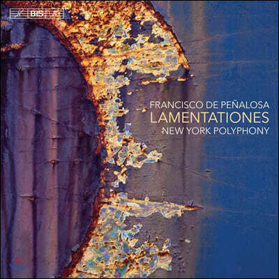 프란시스코 데 페냘로사: 애가 (Francisco de Penalosa: Lamentationes)