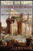 Crisis on Earth-Chaos in Heaven-Cursing from Hell: Will God Save Humanity from Utter Disaster