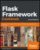 Flask Framework Cookbook, Second Edition