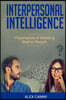 Interpersonal Intelligence: Importance of Relating Well to People (Positive Mind)