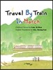 Travel By Train In March