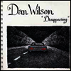 Dan Wilson - Disappearing (2-track)(7" Single)(LP)