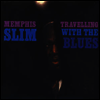 Memphis Slim - Travelling With The Blues (Limited Edition)(Vinyl LP)