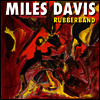 Miles Davis - Rubberband (2LP)