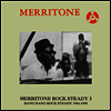 Various Artists - Merritone Rock Steady 3: Bang Bang Rock Steady 1966-1968 (2LP)