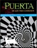 La Puerta De Los Tres Cerrojos / The Door with Three Locks