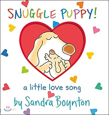 Snuggle Puppy: A Little Love Song