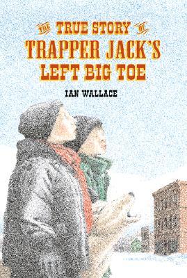 The True Story of Trapper Jack&#39;s Left Big Toe