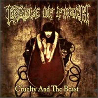 Cradle Of Filth - Cruelty &amp; The Beast