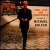 Michael Bolton - Time, Love And Tenderness - Best Of Michael Bolton (CD)