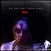 Slipknot (슬립낫) - 6집 We Are Not Your Kind [2LP]