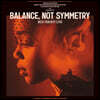 밸런스, 낫 시머트리 영화음악 (Balance, Not Symmetry OST by Biffy Clyro) [2LP]