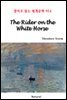 The Rider on the White Horse - 영어로 읽는 세계문학 954