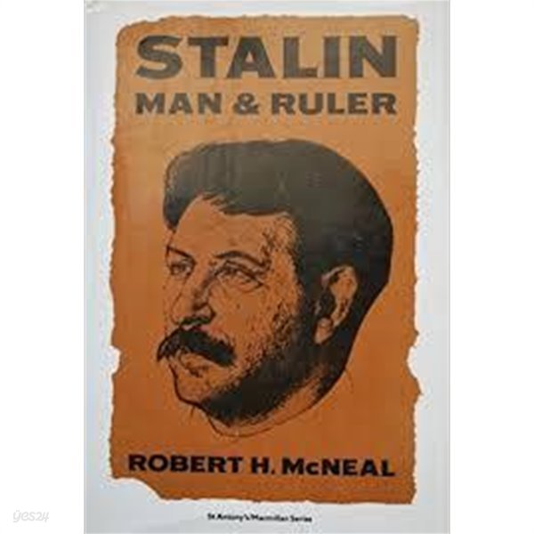Stalin: Man and Ruler (St Antony&#39;s Series) (Hardcover)