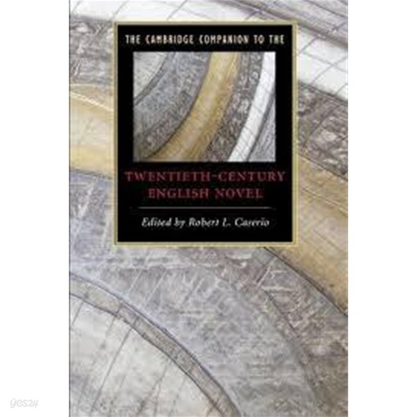 Cambridge Companions to Literature (Paperback) - The Cambridge Companion to the Twentieth-Century English Novel  