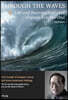 THROUGH THE WAVES