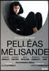 Jacques Imbrailo 드뷔시: 오페라 '펠리아스와 멜리장드' (Debussy: Pelleas et Melisande)
