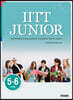 IITT JUNIOR: LEVEL 5-6