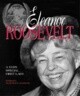 Eleanor Roosevelt: A Very Special First Lady