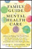 The Family Guide to Mental Health Care