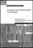European Law and New Health Technologies