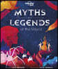Myths and Legends of the World