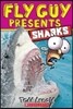 Fly Guy Presents: Sharks