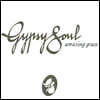 Gypsy Soul (집시 소울) - Amazing Grace