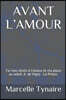 Avant l'Amour: J'ai mes droits ? l'amour et ma place au soleil. A. de Vigny: La Prison.