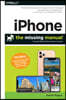 Iphone: The Missing Manual: The Book That Should Have Been in the Box