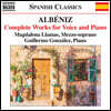 Magdalena Llamas 알베니즈: 보컬과 피아노를 위한 작품 전곡집 (Albeniz: Complete Works for Voice and Piano)