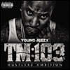 Young Jeezy (영 지지) - 4집 TM:103 Hustlerz Ambition [2LP]