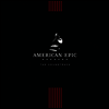 O.S.T. - American Epic: The Soundtrack (LP)