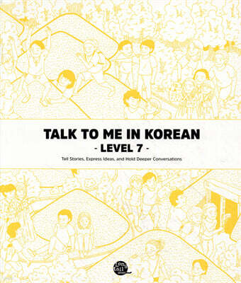 Talk To Me In Korean Level 7