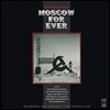 Moscow Forever