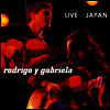 Rodrigo Y Gabriela - Live In Japan (Gatefold)(2LP)