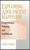 Exploring Adolescent Happiness: Commitment, Purpose, and Fulfillment