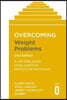Overcoming Weight Problems 2nd Edition