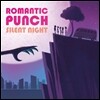 로맨틱펀치 (Romantic Punch) -  미니앨범 3집 : Silent Night
